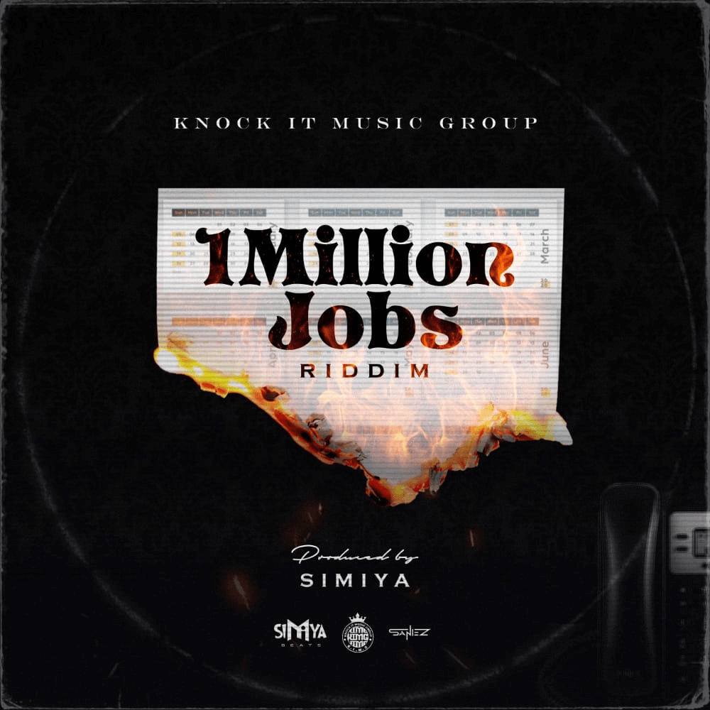 1 Million Jobs Riddim