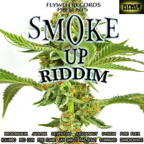 smoke up riddim