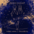 Abba Chant - Nga Han