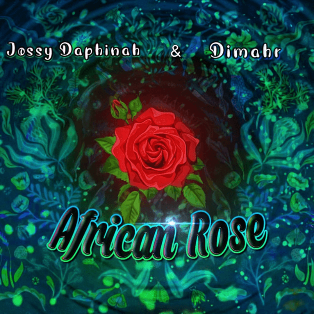 Jossy Daphinah and DimarhAfrican Rose