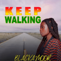 Blackamoor - Keep Walking