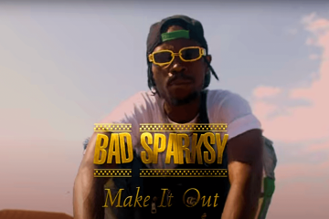 Bad Sparksy - Make It Out