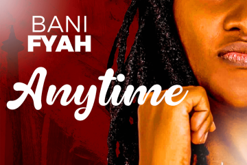 Bani Fyah - Anytime EP
