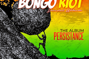 Bongo Riot - The Album Persistence