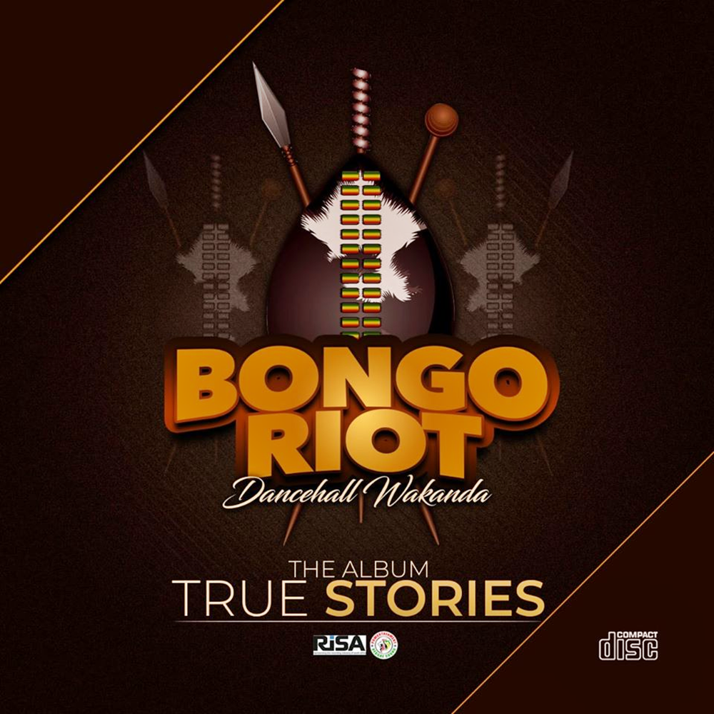 Bongo Riot - True Stories