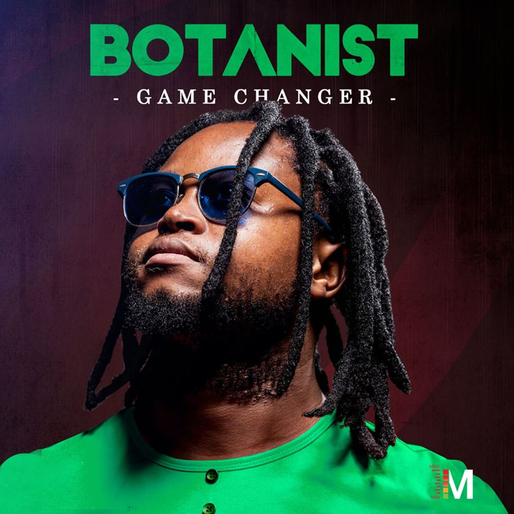 Botanist - Game Changer