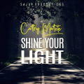 Cathy Matete - Shine Your LIght