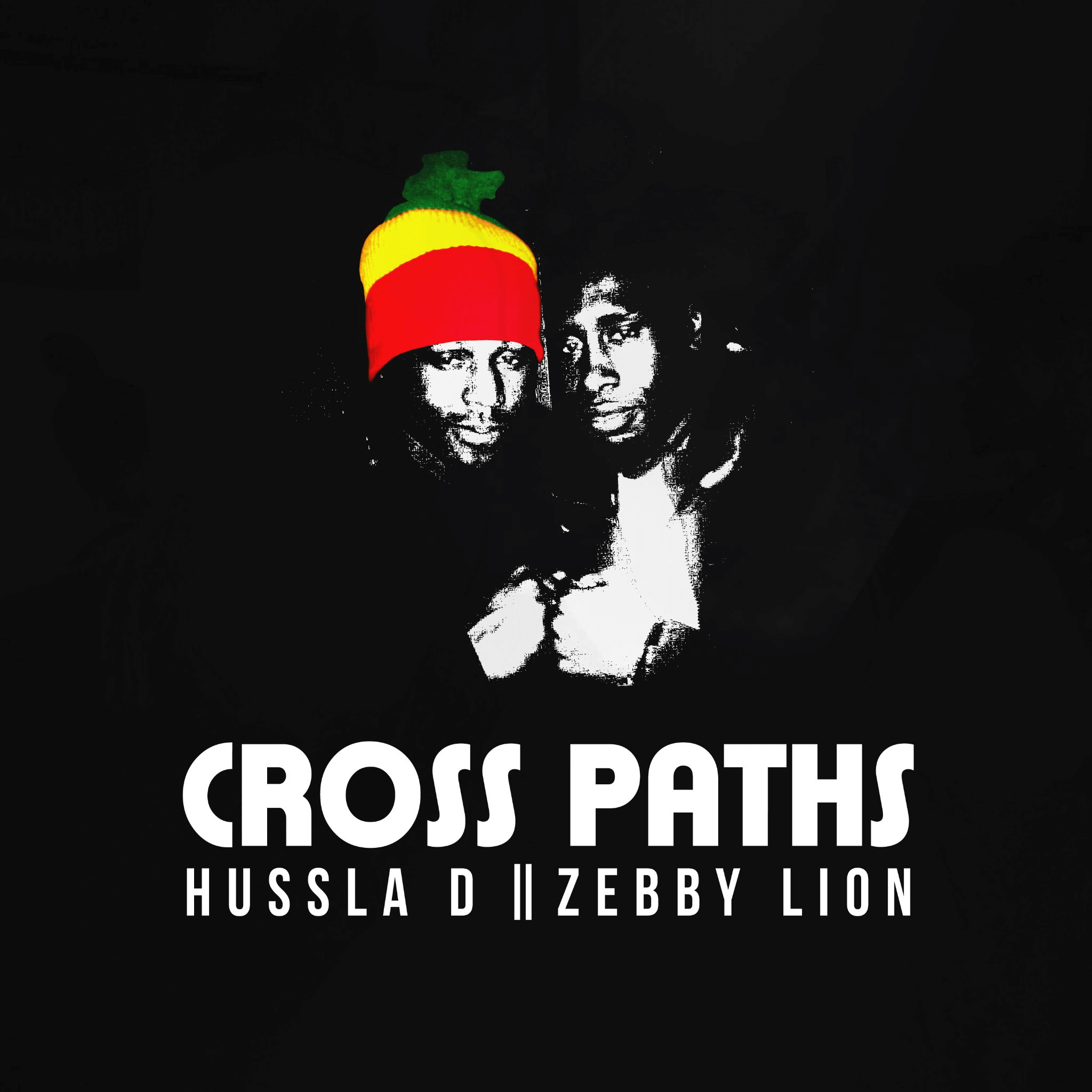 Cross Paths - Hussla D X Zebbylion