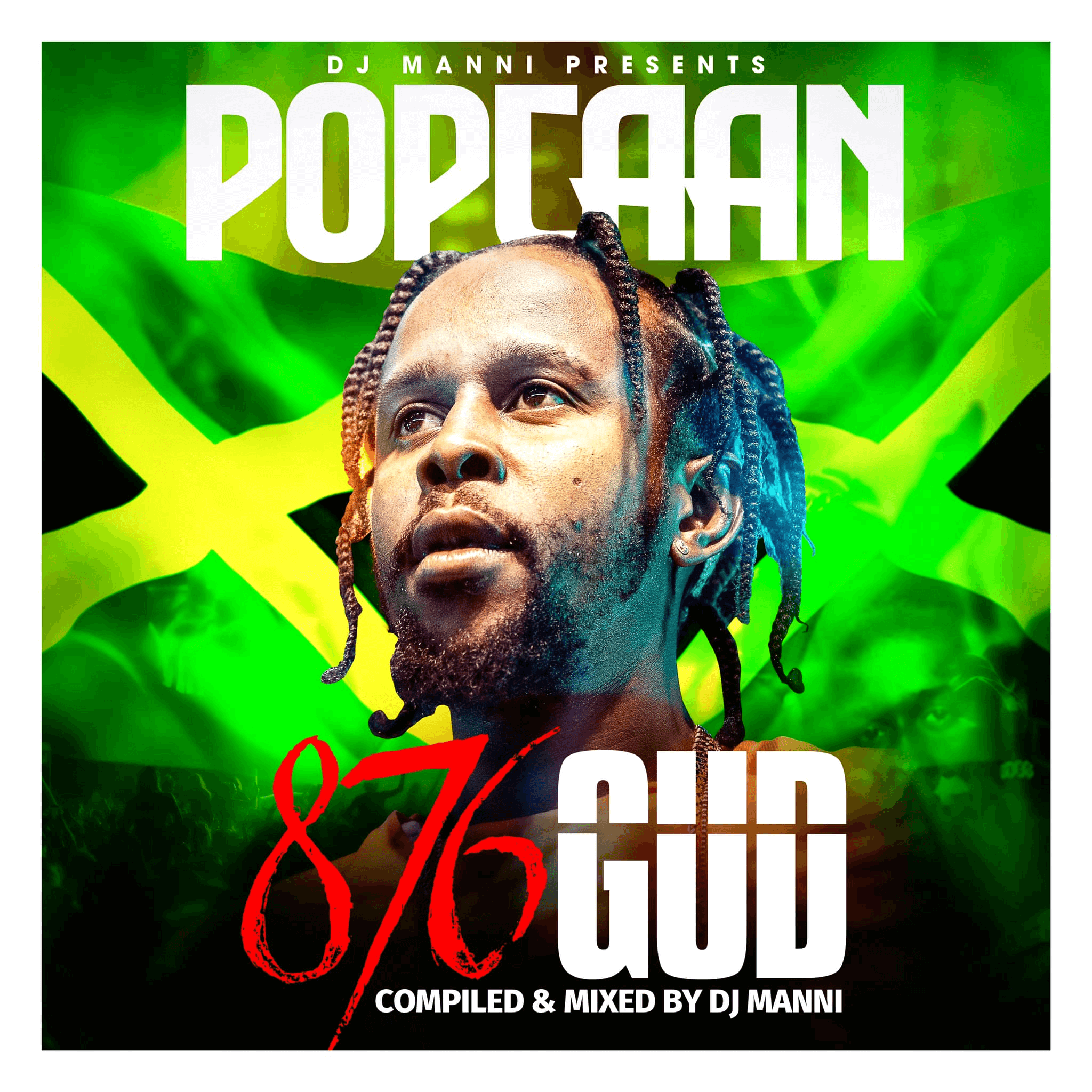 DJ Manni - Popcaan 876 Gud Mixtape