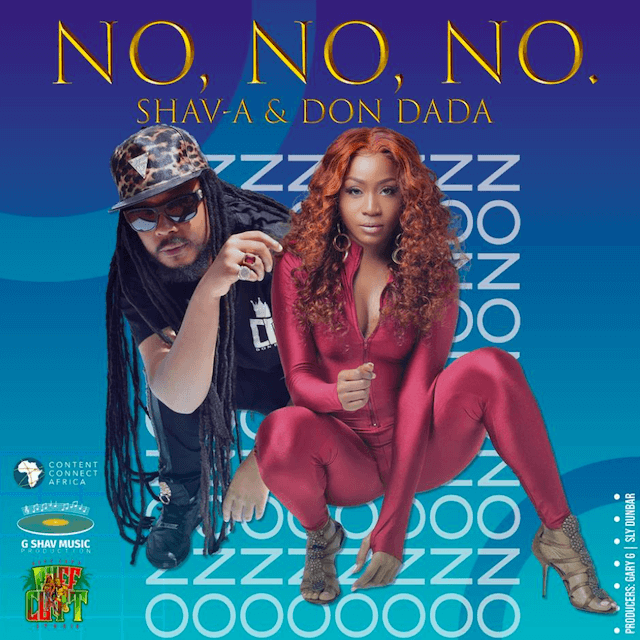 Don Dada and Shav A - No No No