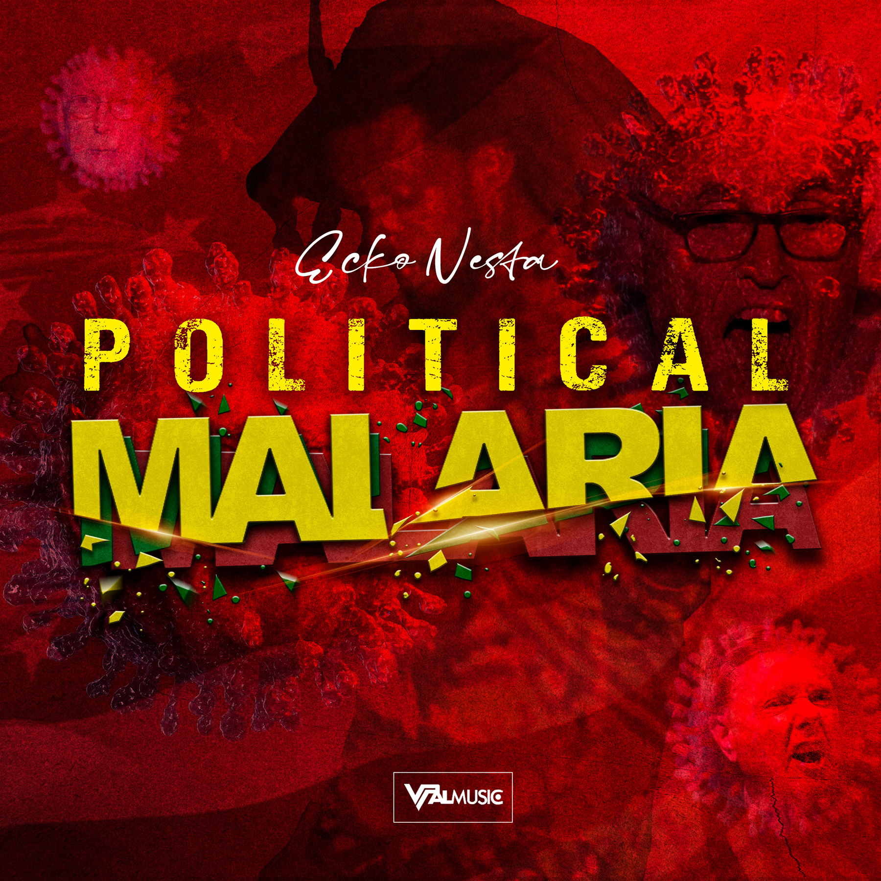 Ecko Nesta - Political Malaria