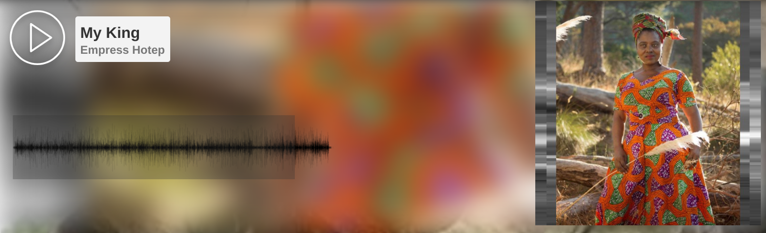 Empress Hotep - My King
