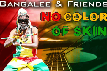 Gangalee and Friend No Color of Skin