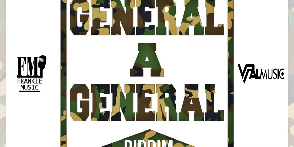 General A General Riddim