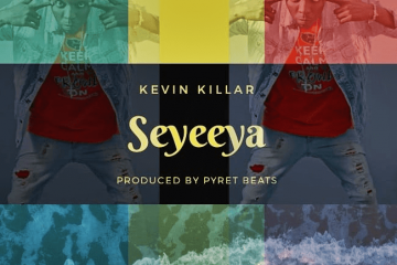 Kevin Killer - Seyeeya