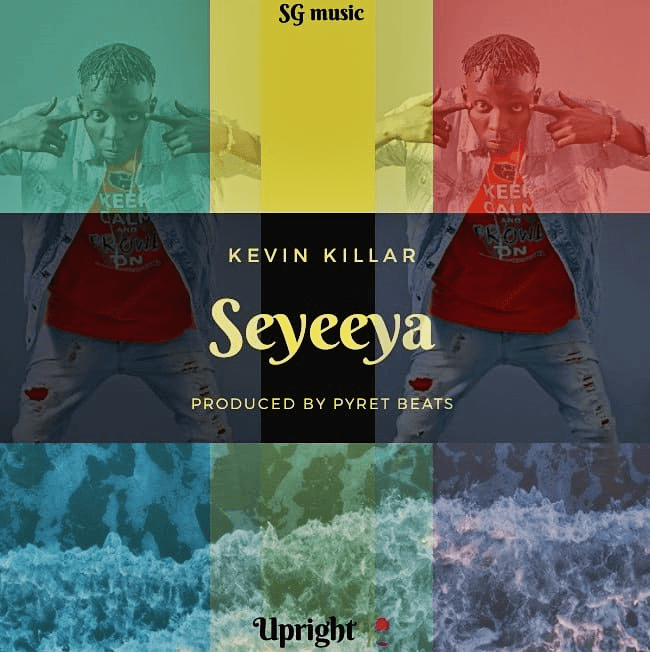 Kevin Killer - Seyeeya