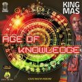 King Mas - Age of Knowledge
