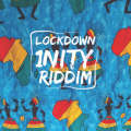 Lockdown Inity Riddim