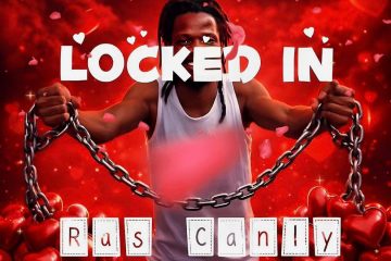 Locked In - Ras Canly