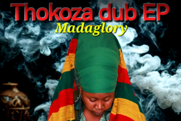 Madaglory - Thokoza EP