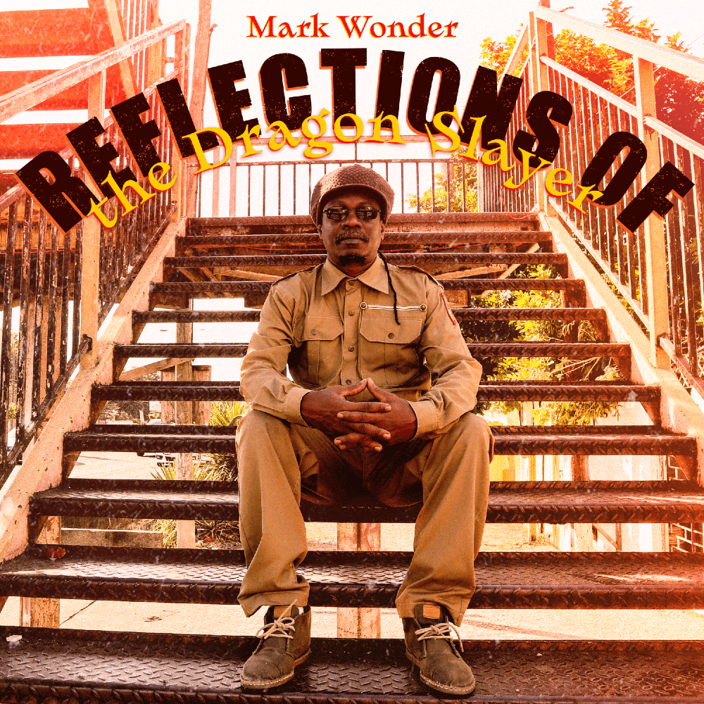 Mark Wonder - Reflections of the Dragon Slayer