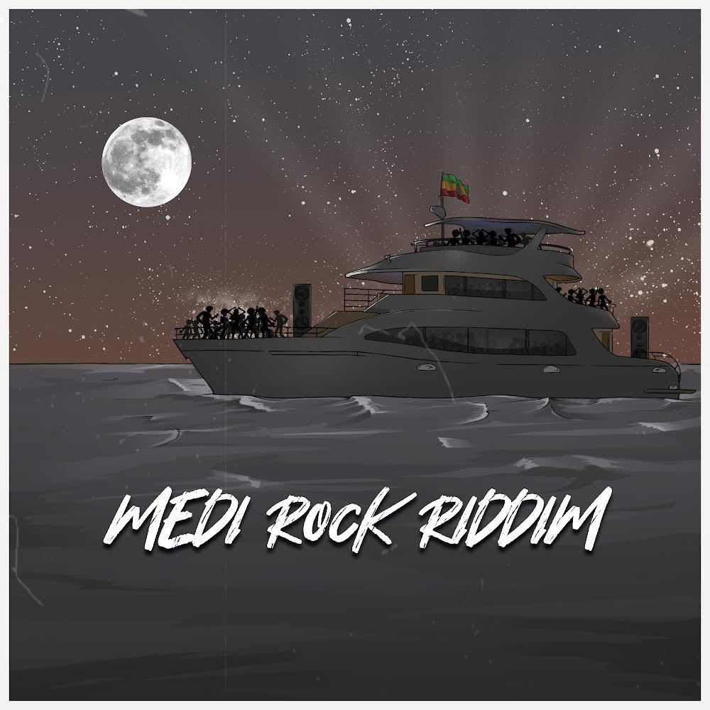 Medi Rock Riddim