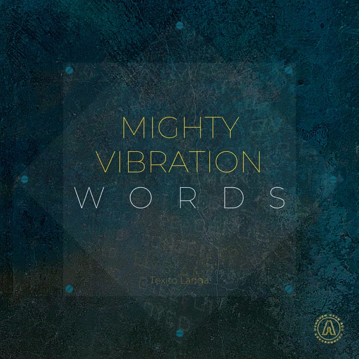 Mighty Vibrations - Words