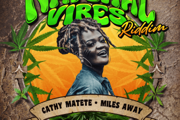 Cathy Matete - Miles Away - Natural Vibes Riddim