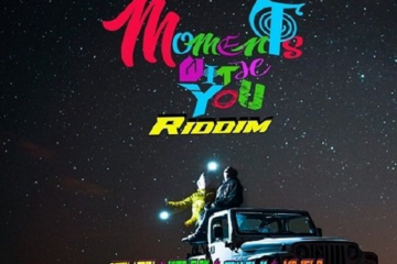Moments with You Riddim