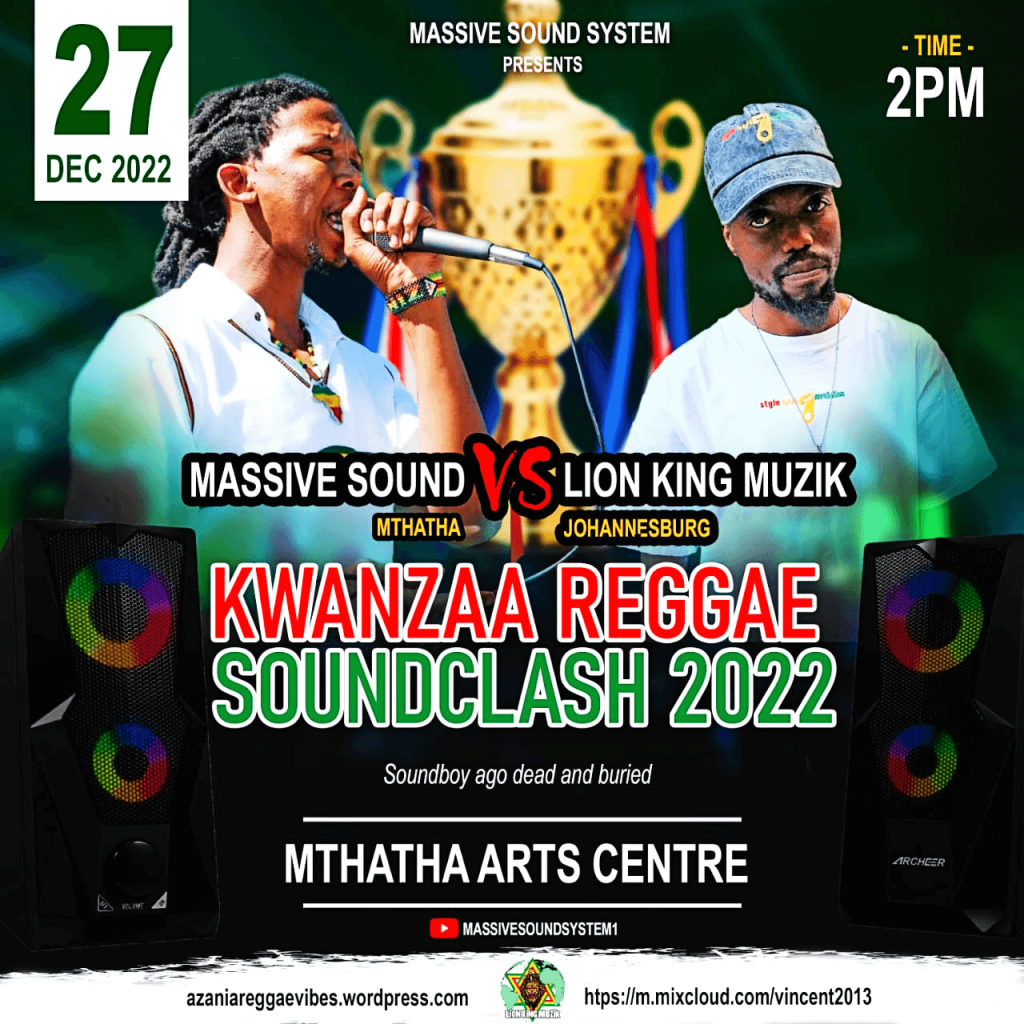 Mthatha Kwanzaa Reggae Soundclash 2022