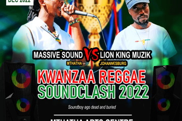 Mthatha Kwanzaa Reggae Soundclash 2022