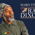 Rad Dixon Hard Times