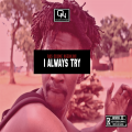 Ras Odume Ngenkani - I Always Try