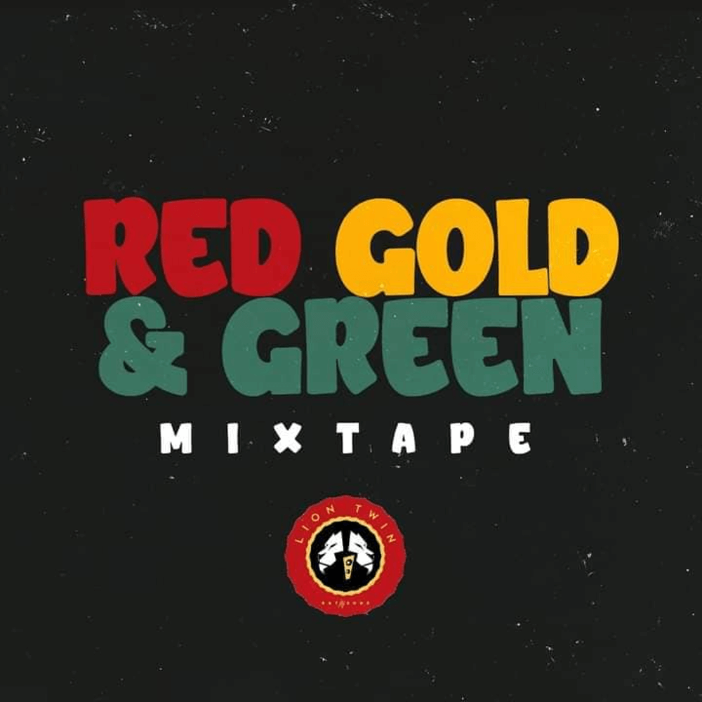 Red Gold and Green Mixtape
