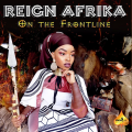 Reign Afrika - On The Frontline