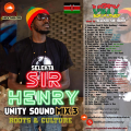 Sir Henry Roots n Culture mix - Unity Sound