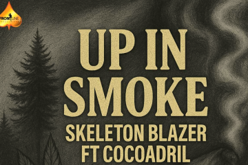 Skeleton Blazer ft. Cocoadril - Up in Smoke
