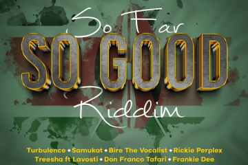 So Far So Good Riddim - Mega Nixon Records