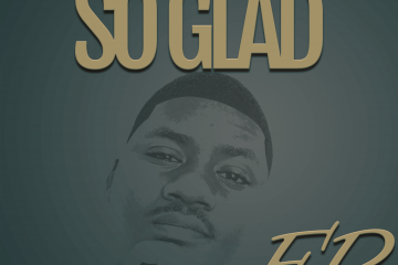 Silectah Joseph - So Glad EP