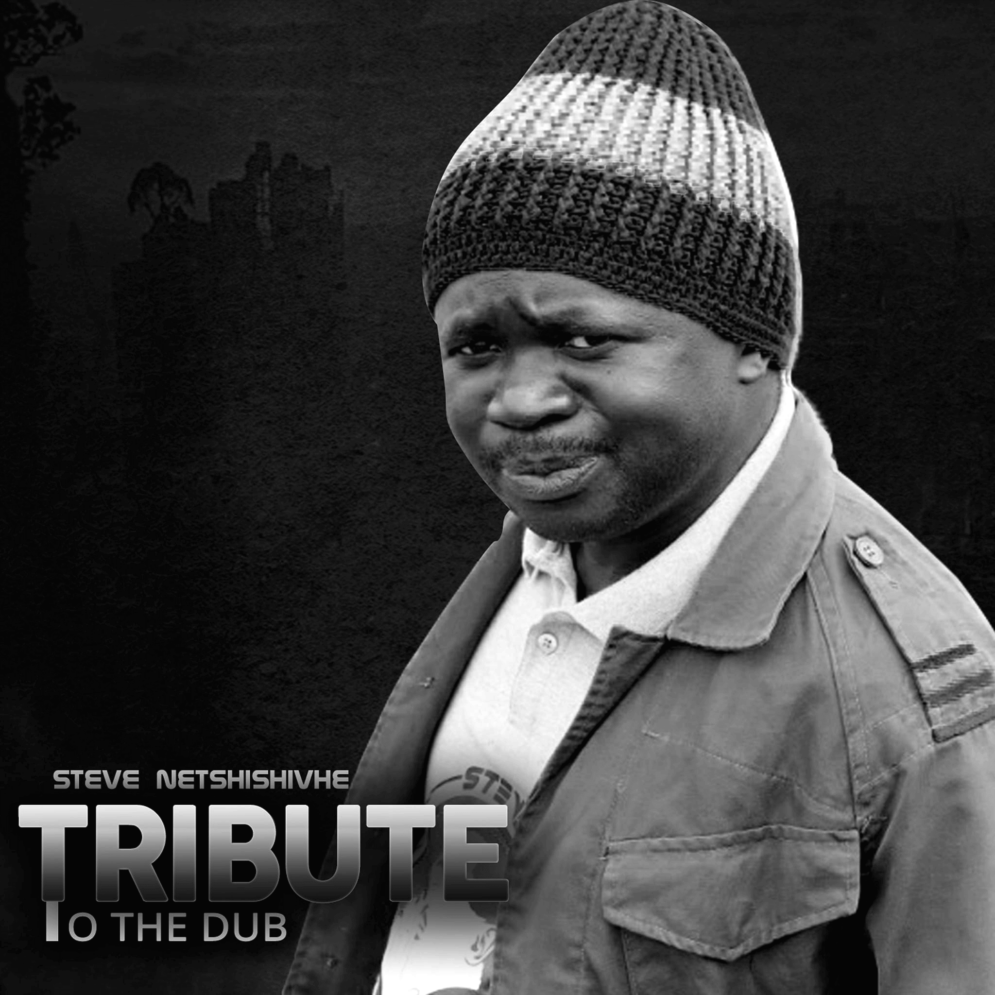 Steve Netshishivhe - Tribute To the Dub