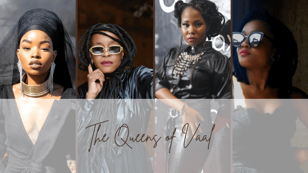 The Queens of Vaal