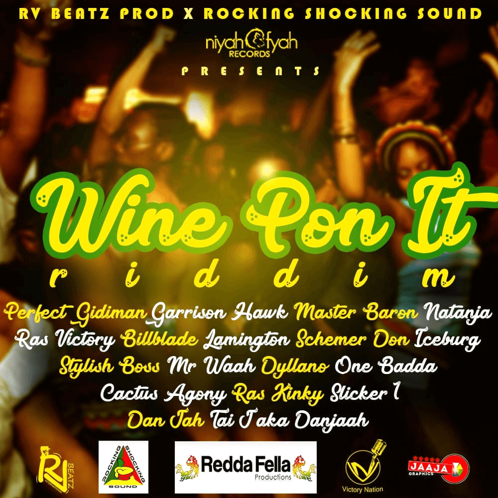 Wine Pon It Riddim
