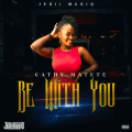 Cathy Matete - Be with You