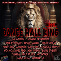 Dancehall King Riddim - Concrete Jungle Studios