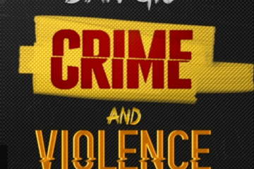 Dan Gio - Crime and Violence