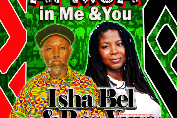 Isha Bel and Ras Vuyo - Africa in Me and You