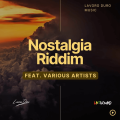 Nostaligia Riddim