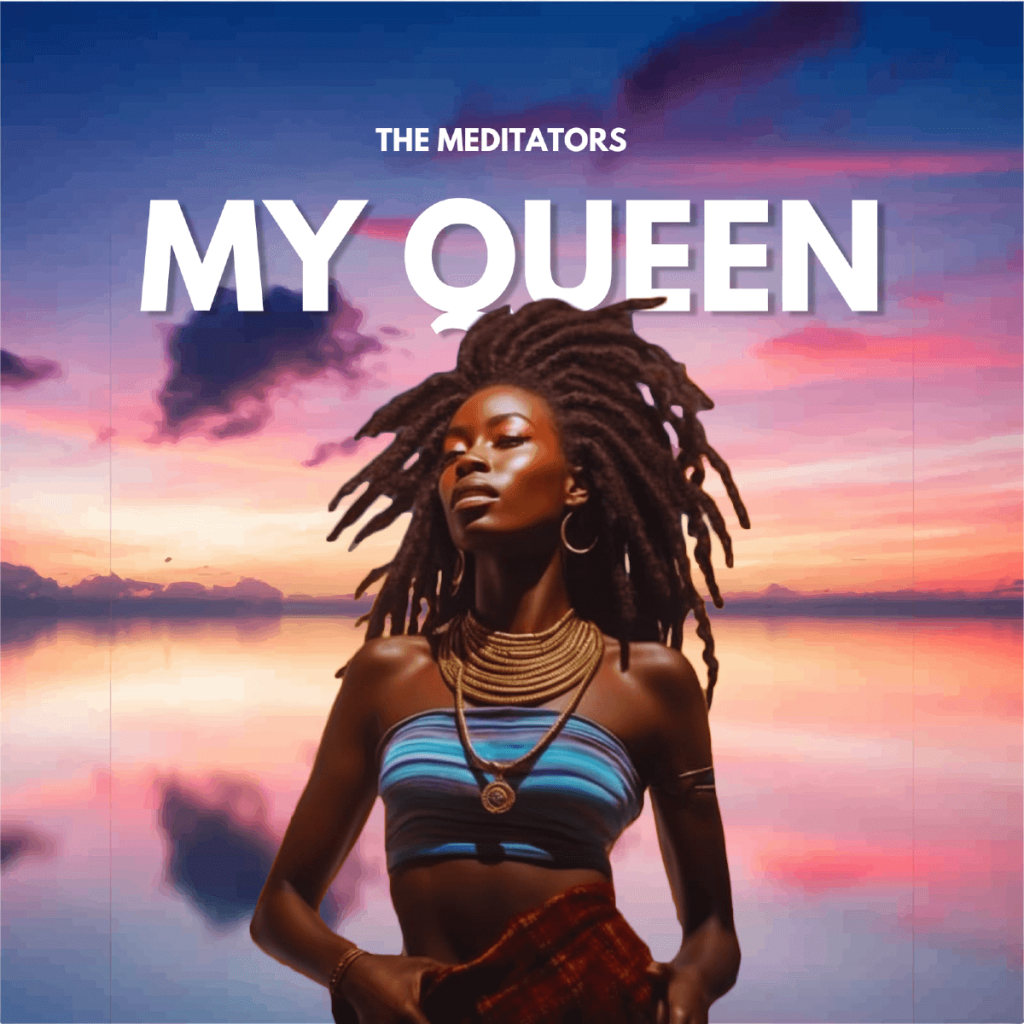 The Meditators - My Queen