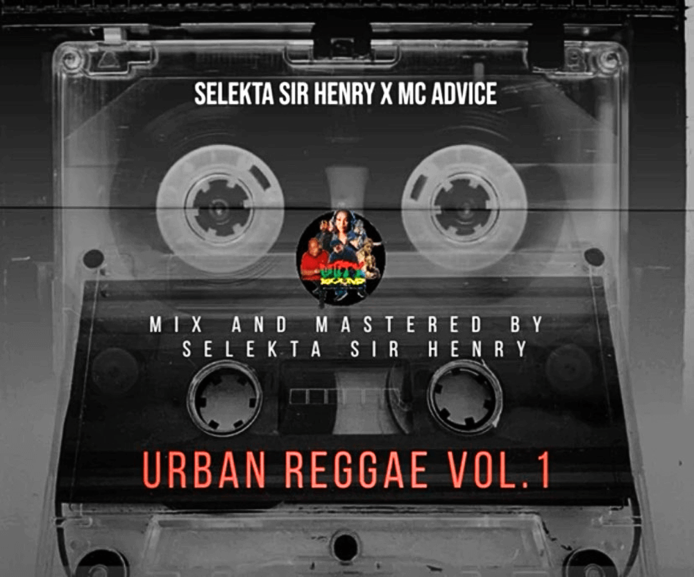 Selekta Sir Henry - Urban Reggae Vol. 1