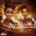 Treesha Ft. Queen Ifrica - Fyah Daughter